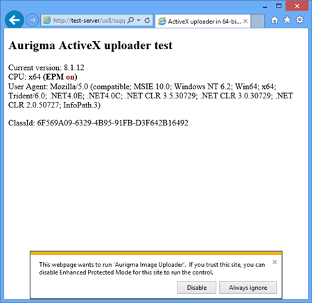 This webpage wants to run ActiveX. If you trust this site, you can disable Enhanced Protection Mode for this site to run the control. Windows 8 (IE10).